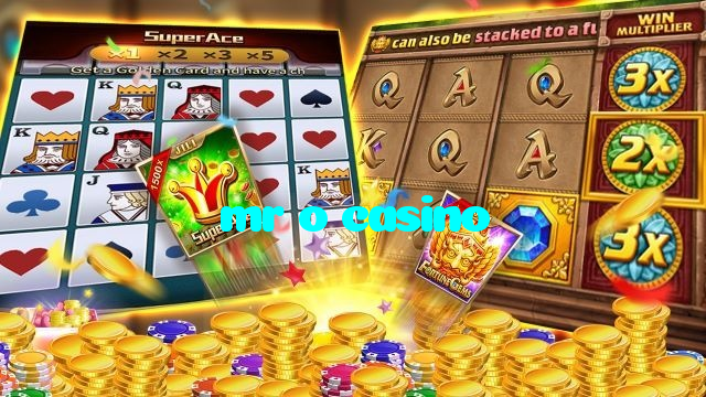 mr o casino